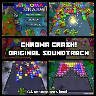 Chroma Crash! (Original Soundtrack) by Darkman007