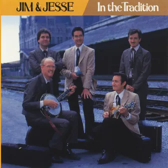 In The Tradition by Jim & Jesse