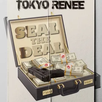 Seal the Deal by Tokyo Renee