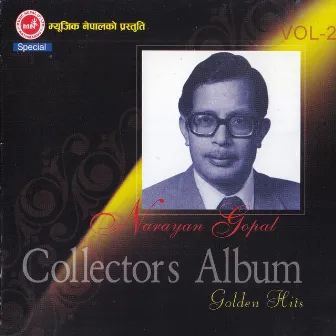 Narayan Gopal Collectors-2 by Narayan Gopal