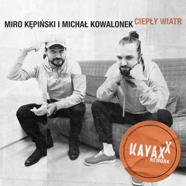 Ciepły wiatr (Kayax XX Rework)