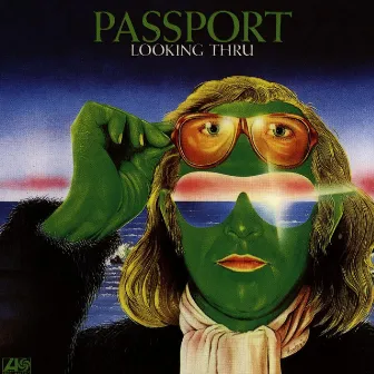 Looking Thru by Passport