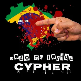 Dedo na Ferida Cypher by AfroRagga