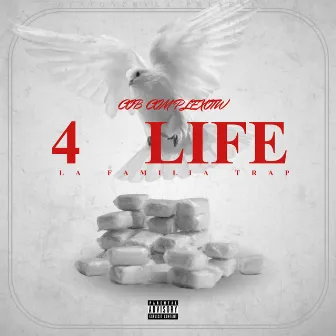 4 Life by ComplexOTW