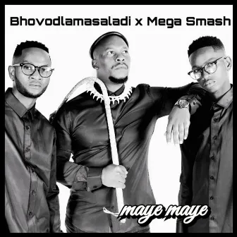 Maye Maye by Mega Smash