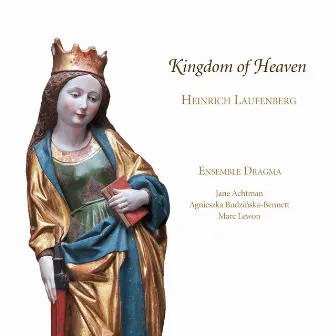 Laufenberg: Kingdom of Heaven by Ensemble Dragma