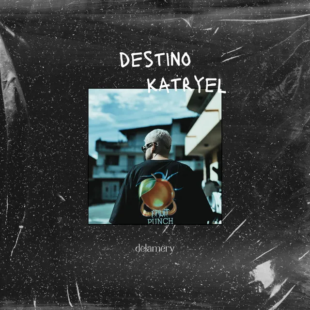 destino - delamery Remix