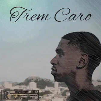 Trem Caro by ÉoPedrin