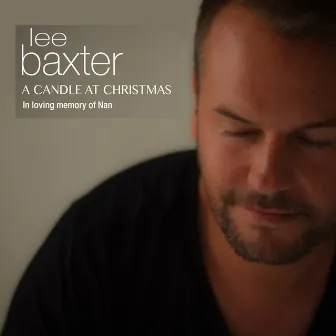 A Candle at Christmas by Lee Baxter