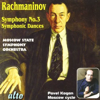 Rachmaninoff: Symphony No. 3 & Symphonic Dances by Moscow State Symphony Orchestra