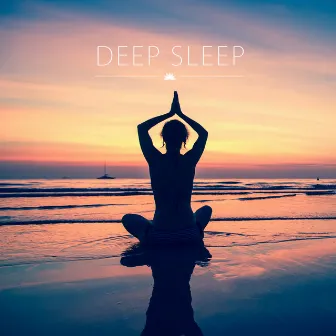 Deep Sleep by Relaxed and Peaceful Zen Music