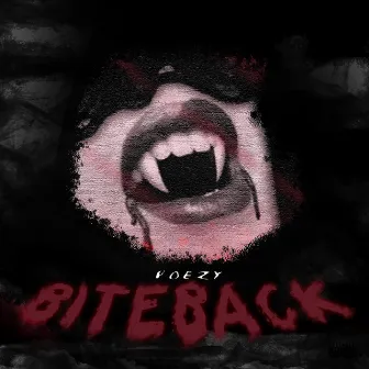 Bite Back by Poezy