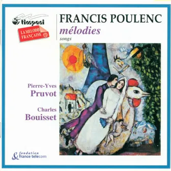 Poulenc, F.: Banalites / Chansons Villageoises / Tel Jour, Telle Nuit / Chansons Gaillardes / Calligrammes by Pierre-Yves Pruvot