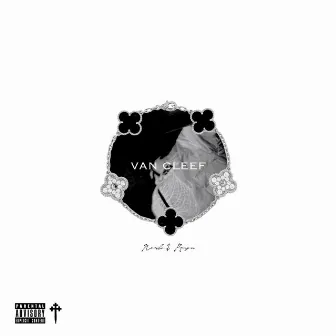 VAN CLEEF by nardo$ reign