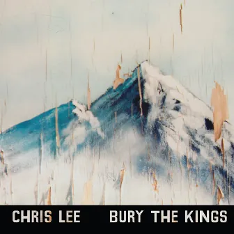 Bury the Kings by Chris Lee