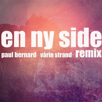 En ny side (remix) by Paul Bernard