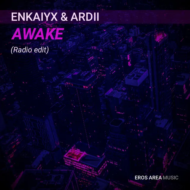 Awake - Radio Edit