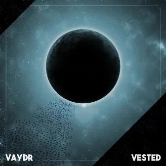 Vested by Vaydr