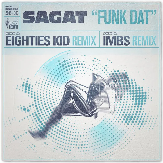 Funk Dat - Eighties Kid Remix