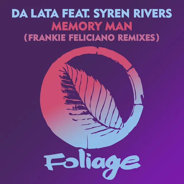 Memory Man (Frankie Feliciano Remixes)