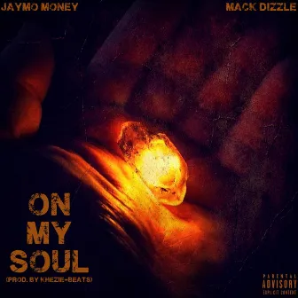 On My Soul by Jaymo Money