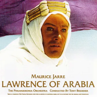 Lawrence of Arabia by Maurice Jarre