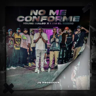 No Me Conforme by JS Producer