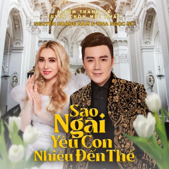 Sao Ngài Yêu Con Nhiều Đến Thế