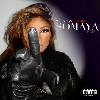 Witness Glory by Somaya Reece