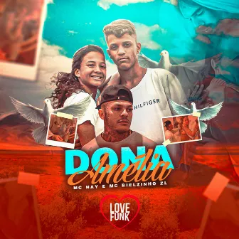 Dona Amélia by MC Nay