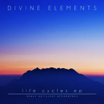 Life Cycle EP by Divine Elements