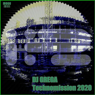 Technomission 2020 by DJ Grega