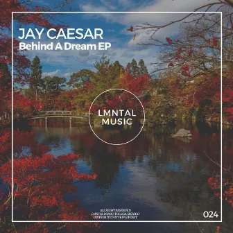 Behid A Dream EP by Jay Caesar