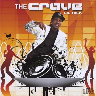 The Crave by Lil Rick