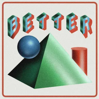 Better by Tortue