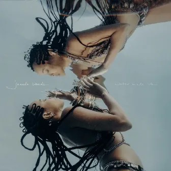 Water Made Us by Jamila Woods