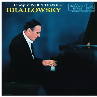 Alexander Brailowsky Plays Chopin Nocturnes by Alexander Brailowsky