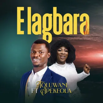 E Lagbara by Toluwani