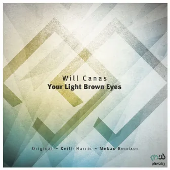 Your Light Brown Eyes by Will Canas