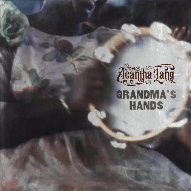 Grandma's Hands