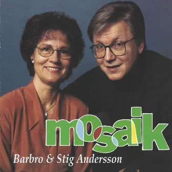 Mosaik by Stig Andersson