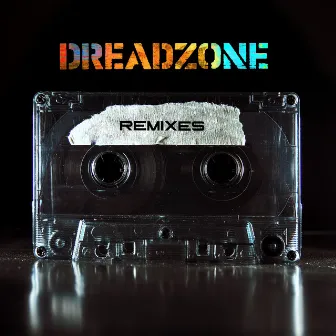 Dreadzone (Remixes) by Dreadzone