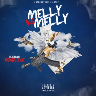 Melly vs. Melly by Benz Zoe