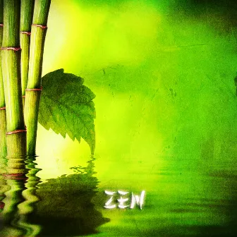 Zen & Relaxation: Zen by Zen & Relaxation