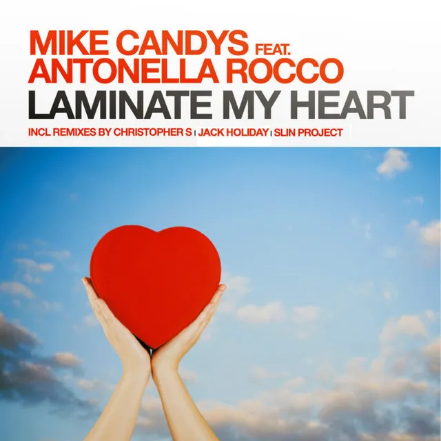 Laminate My Heart - Candys & Holiday Dub