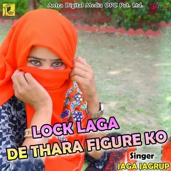 LOCK LAGA DE THARA FIGURE KO by Jaga Jagrup