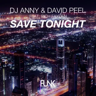 Save Tonight by DJ Anny