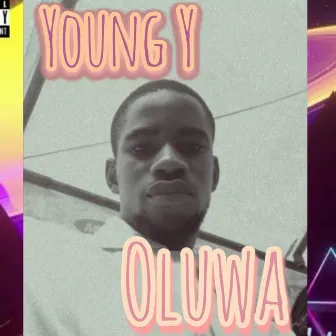 Oluwa by Young Y