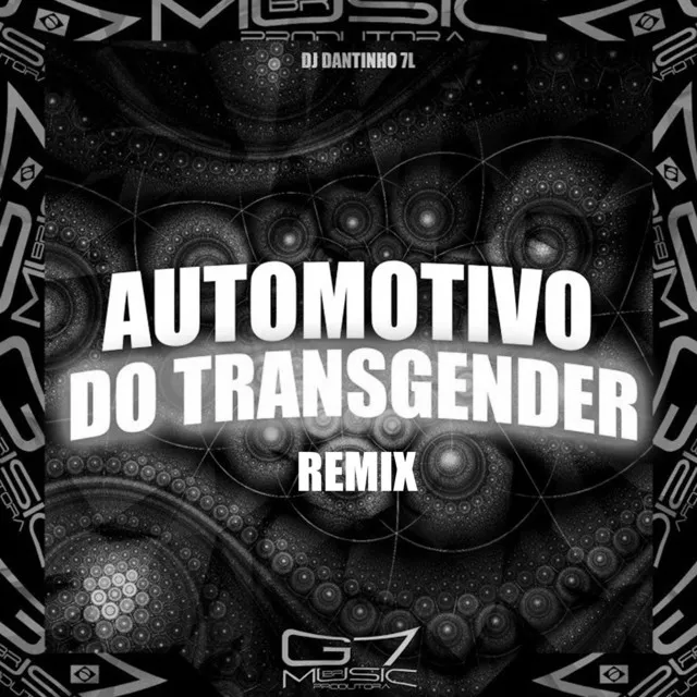 Automotivo do Transgender (Slowed)