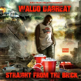 Straight from the Brick by Waldo World